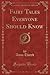 Fairy Tales Everyone Should Know (Classic Reprint)
