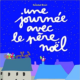 Une journée avec le Père Noël (Paperback)