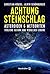 Achtung Steinschlag!: Asteroiden und Meteoriten: Tödliche Gefahr und Wiege des Lebens (German Edition)