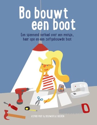 Bo bouwt een boot (Hardcover)