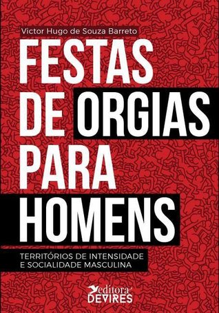 Festas de orgias para homens