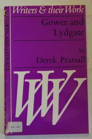 Gower and Lydgate (Writers and Their Work)