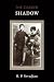 The Darker Shadow by R.P. Sevadjian