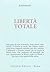 Libertà totale