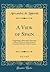 A View of Spain, Vol. 1 of 5: Comprising a Descriptive Itinerary, of Each Province, and a General Statistical Account of the Country (Classic Reprint)