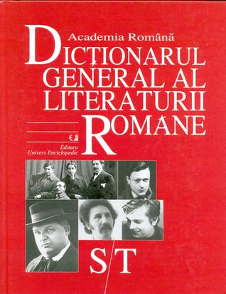 Dicționarul general al literaturii române: S/T