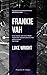 Frankie Vah