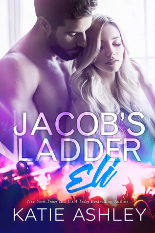 Jacob's Ladder: Eli (Jacob's Ladder, #2)