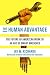 The Human Advantage by Jay W. Richards