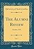 The Alumni Review, Vol. 7: October, 1918 (Classic Reprint)