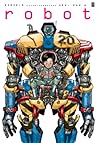 Aku, Kau & Robot #1 by Tembakau