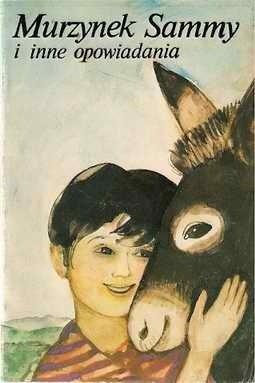 Murzynek Sammy i inne opowiadania (Paperback)