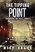 The Tipping Point (Surviving the Fall, #9)