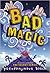 Bad Magic (The Bad Books)
