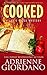 Cooked (Lucie Rizzo Mystery...
