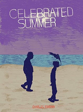 Celebrated Summer (Kindle Edition)