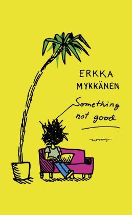 Something not good (Audiobook)