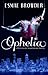 Ophelia (Witches of Shakespeare)