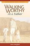 Walking Worthy As...