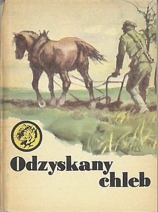 Odzyskany chleb