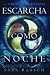 Escarcha como la noche (Nieve como ceniza, #3)