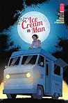 Ice Cream Man #2 by W. Maxwell Prince