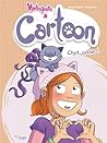 Chat arrive! (Mistinguette et Cartoon, #1)