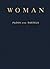 Woman: An Historical Gynæco...