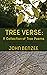 Tree Verse: A Collection of...