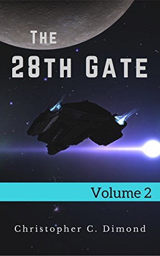 The 28th Gate: Volume 2
