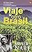 Viaje al otro Brasil