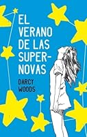El verano de las superovas