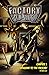 Factory of Madness: Chapter...