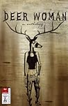 Deer Woman by Elizabeth LaPensée