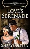 Love's Serenade by Sheryl Lister