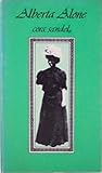 Alberta Alone (The Alberta Trilogy, Vol 3) Alberta Alone