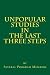 Unpopular Studies in the Last Three Steps (Unpopular Guides and Books)