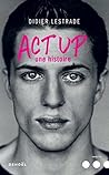 Act Up. Une histo...
