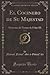 El Cocinero de Su Majestad, Vol. 1: Memorias del Tiempo de Felipe III (Classic Reprint) (Spanish Edition)