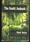 The Sunlit Ambush