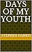 Days of My Youth