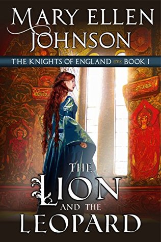 The Lion and the Leopard (The Knights of England #1)