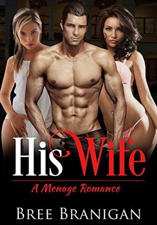 His Wife (Kindle Edition)