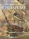 Chesapeake (Les Grandes batailles navales) (French Edition)