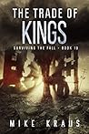 The Trade of Kings