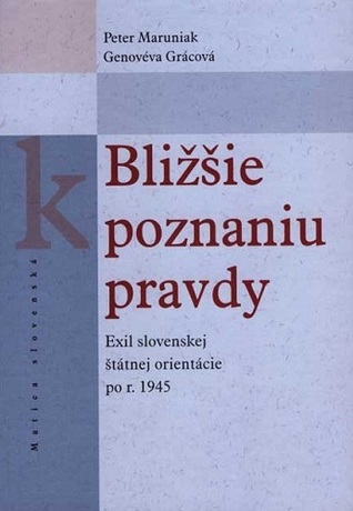 Bližšie k poznaniu pravdy