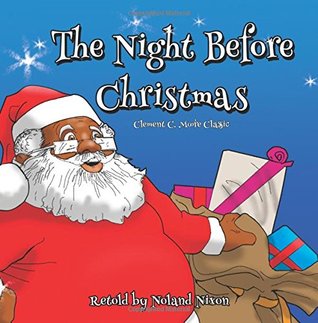 The Night Before Christmas: An African American Retelling (Paperback)