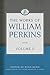 The Works of William Perkin...