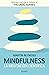 Mindfulness: La meditación ...