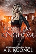 Hopeless Kingdom